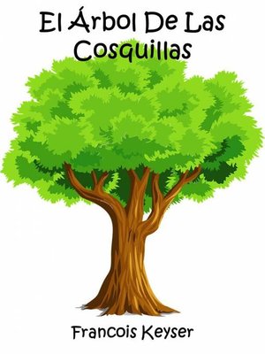 cover image of El Árbol De Las Cosquillas
